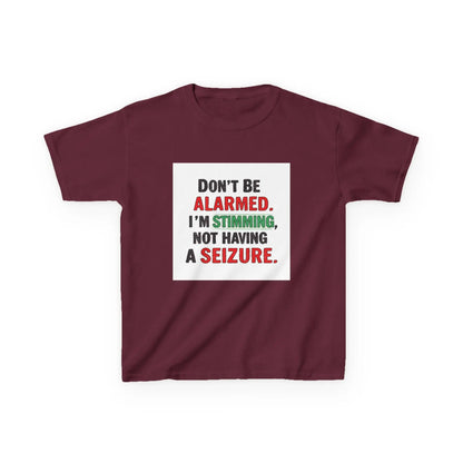 "Don't Be Alarmed. I'm Stimming, Not Having a Seizure." - Kids Autism Awareness T-Shirt Printify