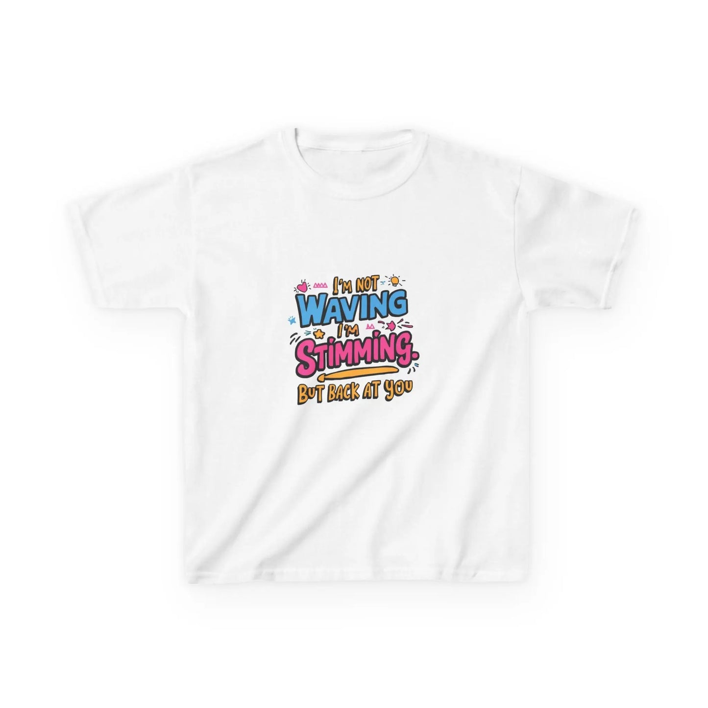 “I’m Not Waving, I’m Stimming” - Kids Autism Awareness T-Shirt Printify