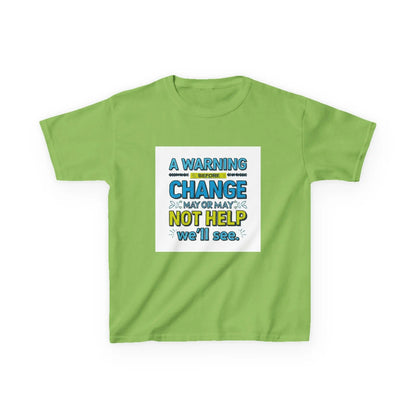 "A Warning Before Change May or May Not Help, We'll See" - Kids Autism Awareness T-Shirt Printify