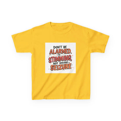 “Don’t Be Alarmed. I’m Stimming, Not Having a Seizure.” - Kids Autism Awareness T-Shirt Printify