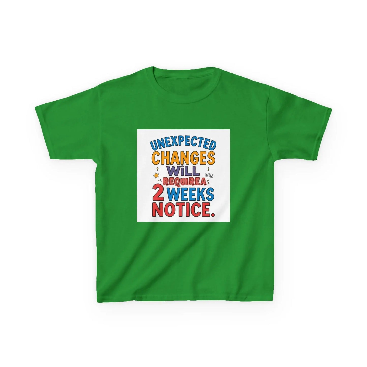 "Unexpected Changes Will Require 2 Weeks Notice" - Kids Autism Awareness T-Shirt Printify
