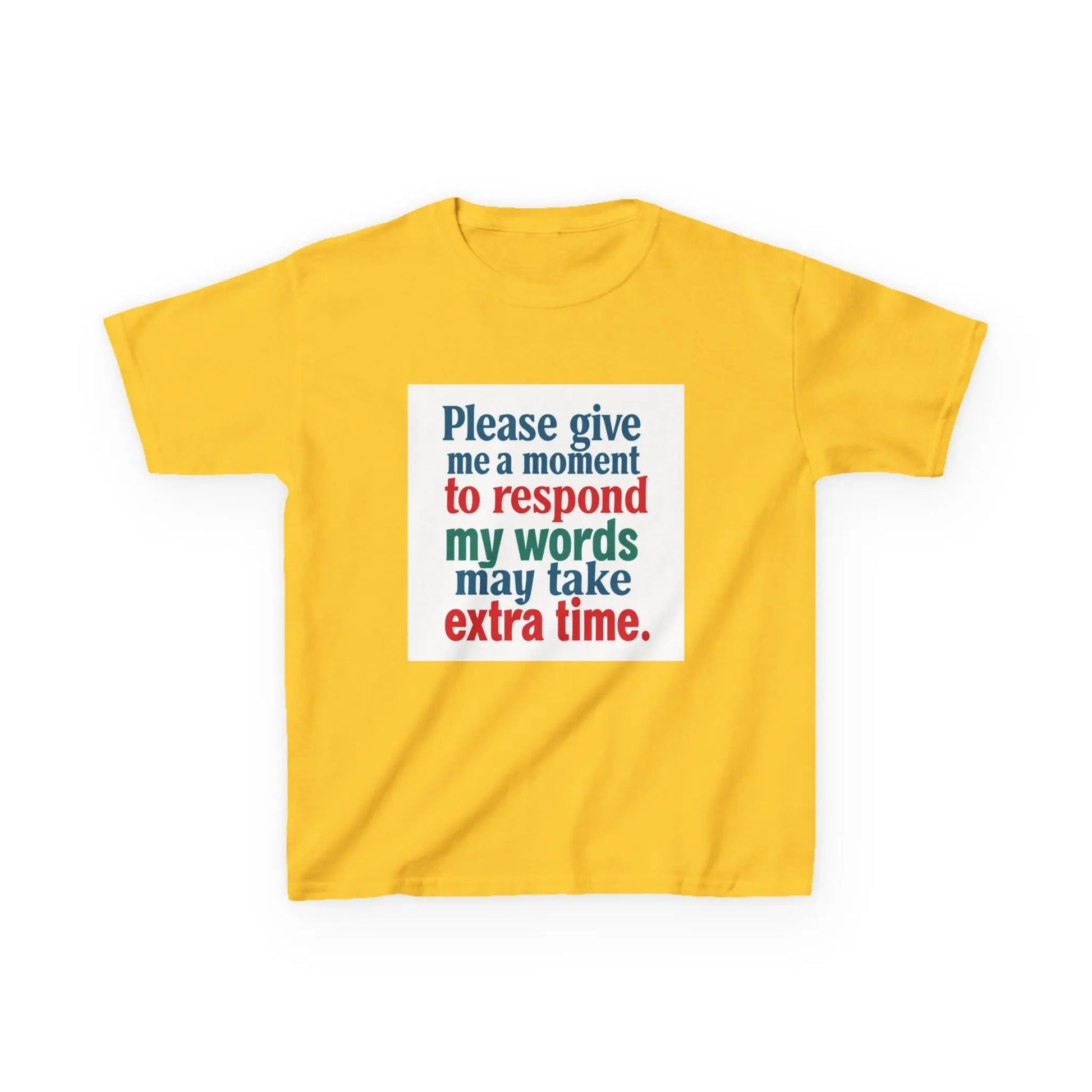 “Please give me a moment to respond” - Kids Autism Awareness T-Shirt Printify