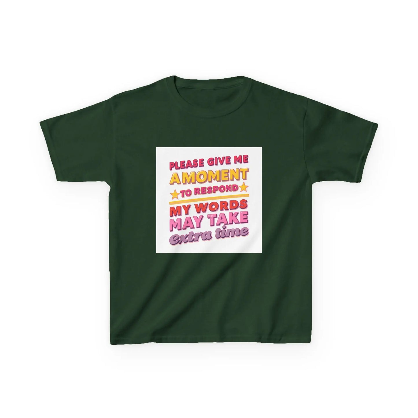 "Please Give Me a Moment to Respond" - Kids Autism Awareness T-Shirt Printify