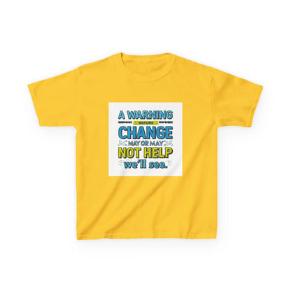 "A Warning Before Change May or May Not Help, We'll See" - Kids Autism Awareness T-Shirt Printify