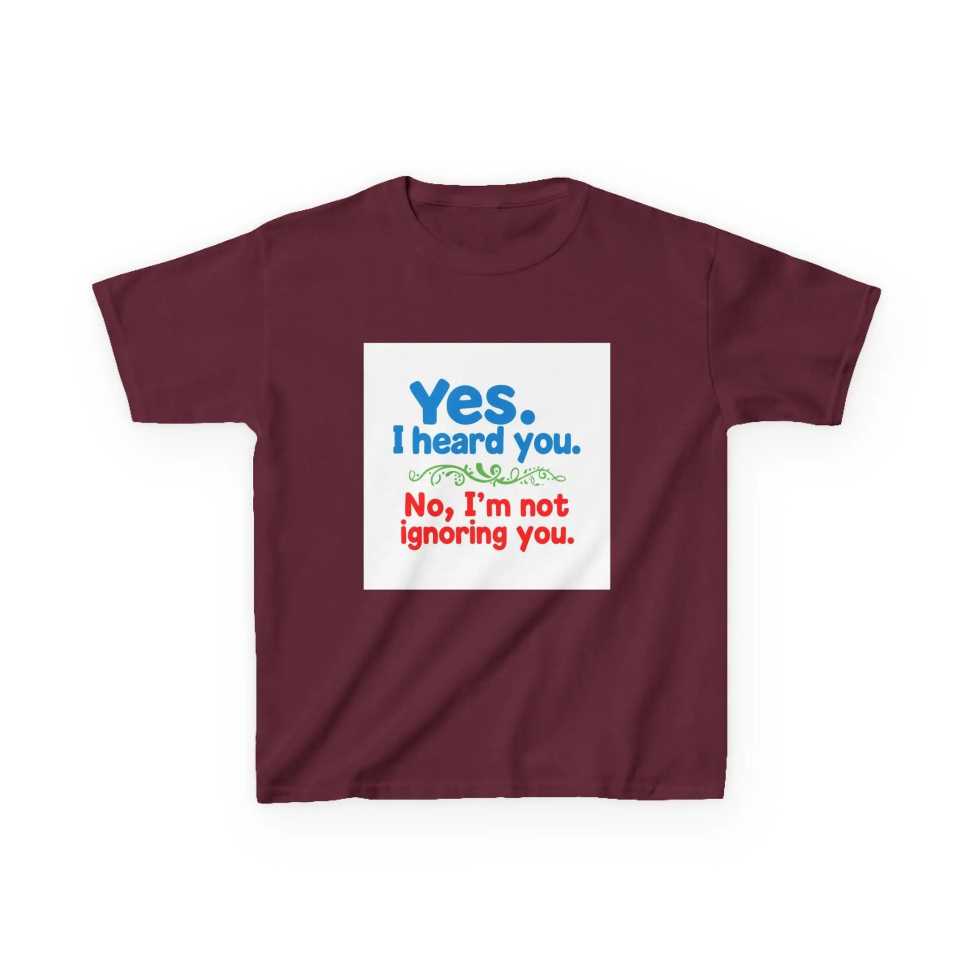 "Yes I Heard You, No I'm Not Ignoring You" - Kids Autism Awareness T-Shirt Printify