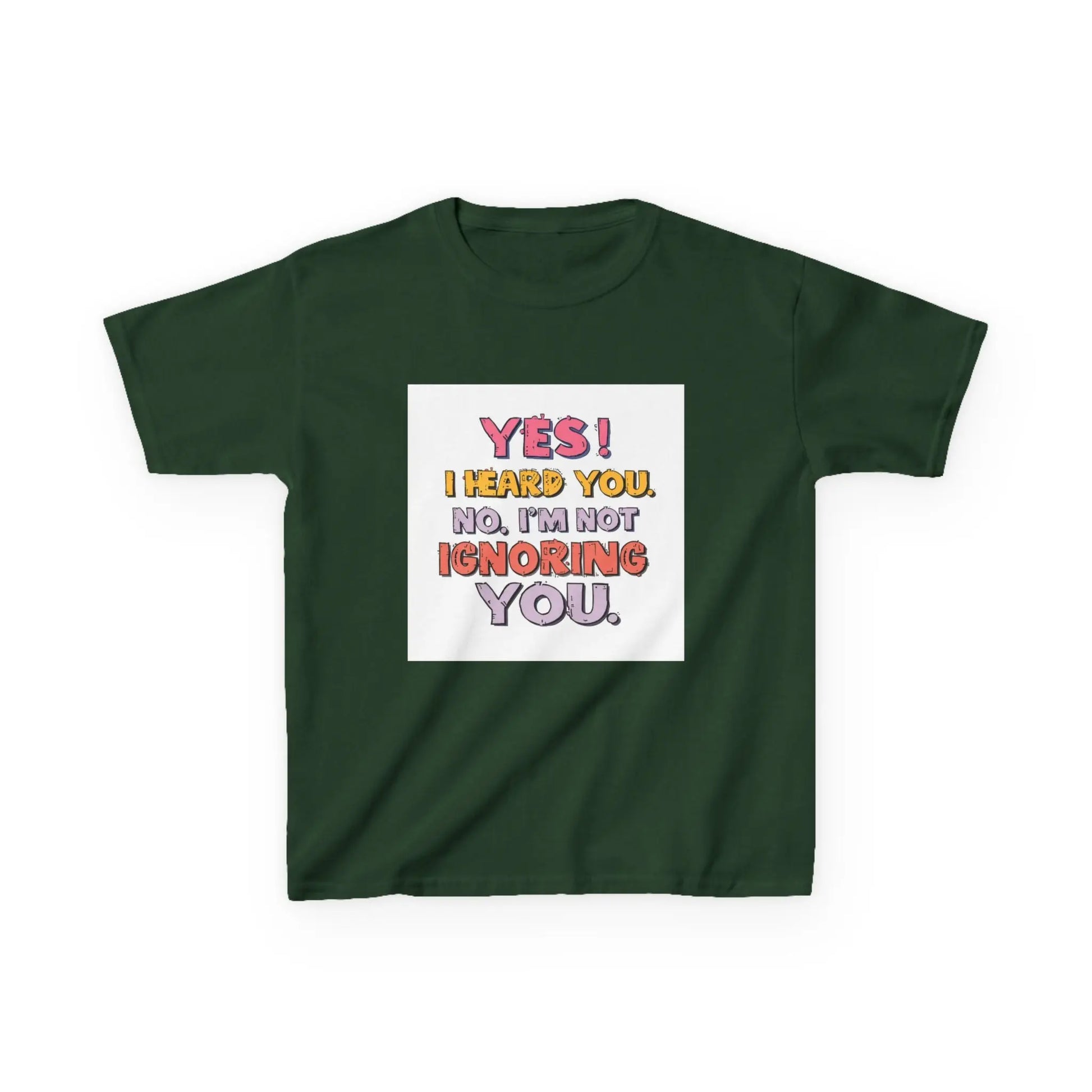 “Yes I Heard You. No, I’m Not Ignoring You.” - Kids Autism Awareness T-Shirt Printify
