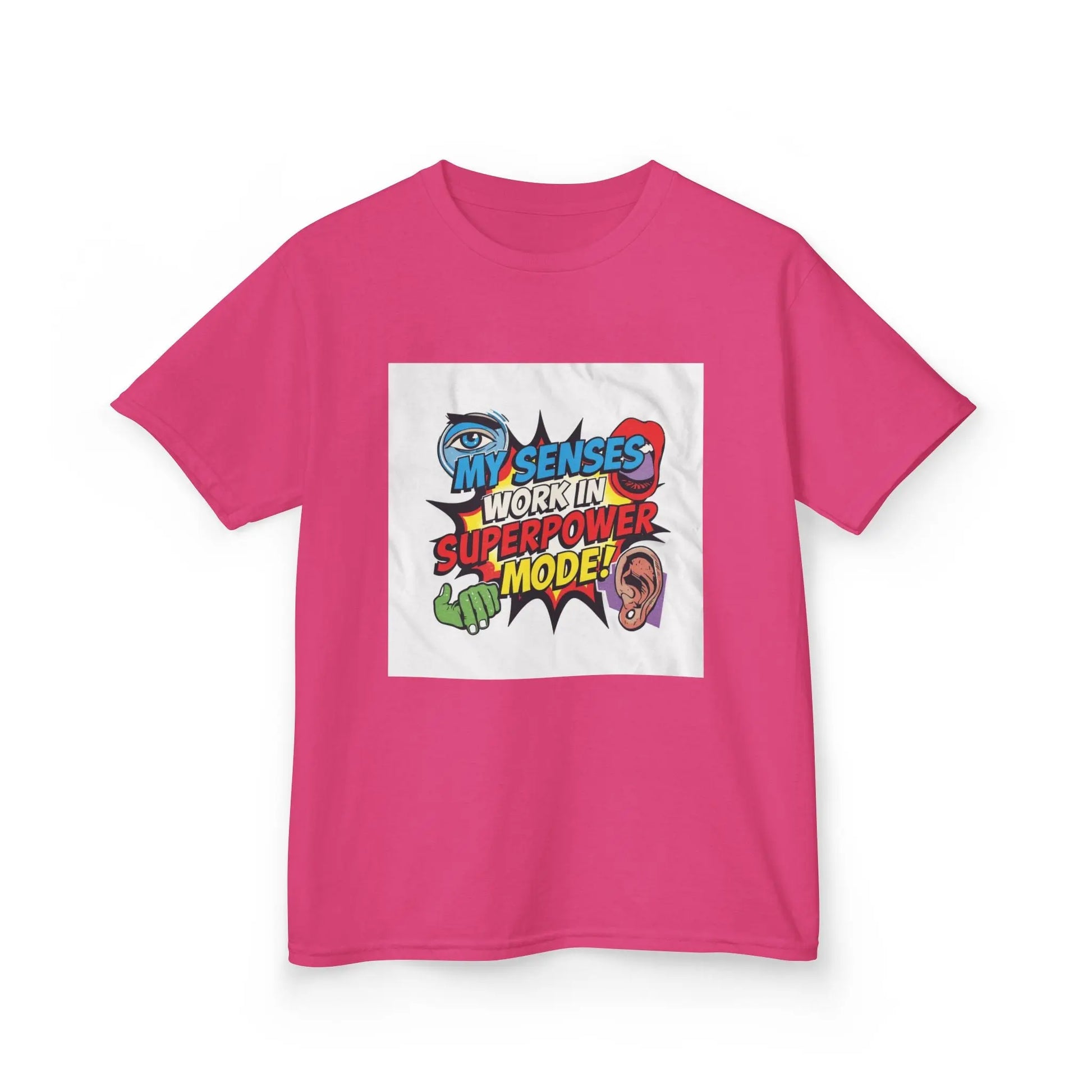 "My Senses Work In Superpower Mode" - Kids Autism Awareness T-Shirt Printify