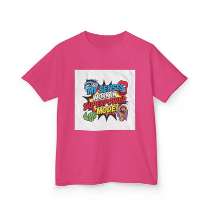 "My Senses Work In Superpower Mode" - Kids Autism Awareness T-Shirt Printify