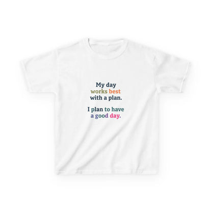 "My day works best with a plan. I plan to have a good day." - Kids Autism Awareness T-Shirt Printify