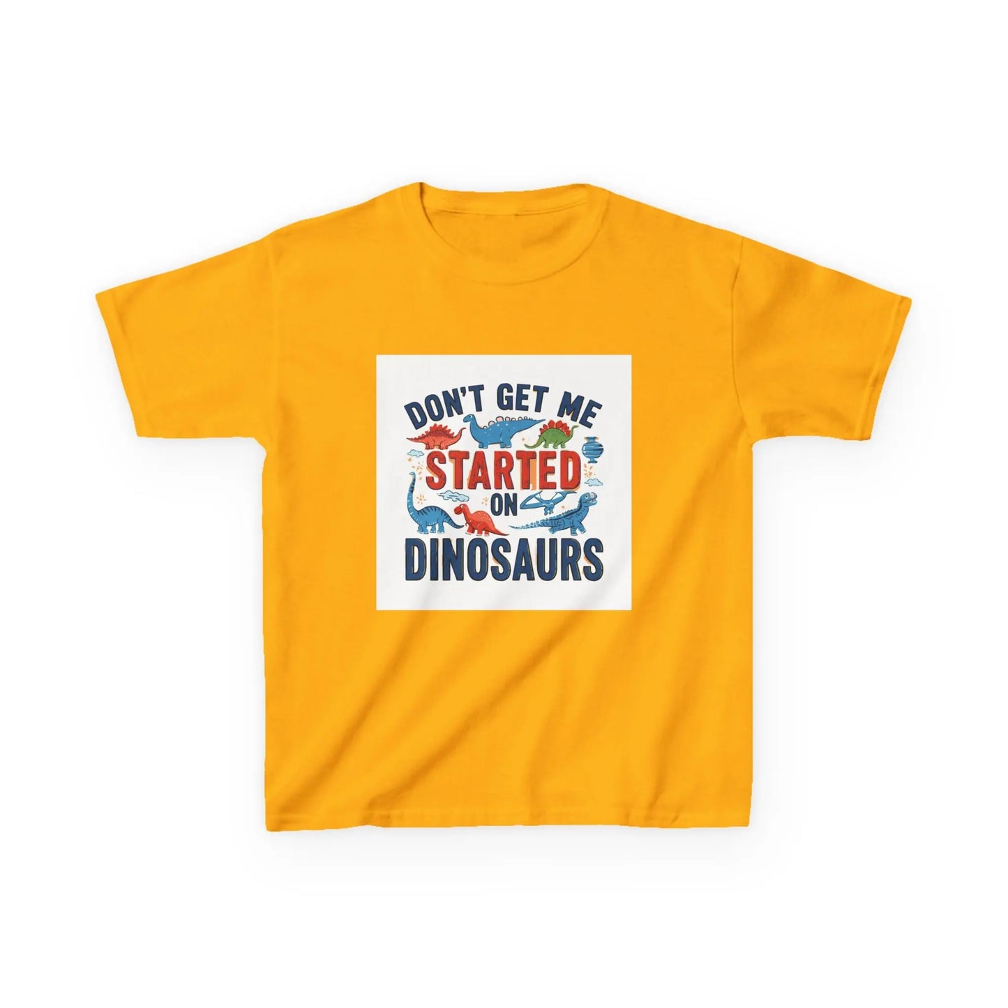 "Don't Get Me Started on Dinosaurs" - Kids Autism Awareness T-Shirt Printify