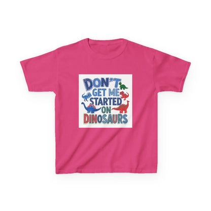 Kids Autism Awareness T-Shirt — "Don't Get Me Started on Dinosaurs" Colorful Dino Graphic Printify