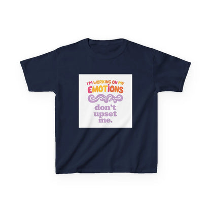 "I'm Working On My Emotions, Don't Upset Me" - Kids Autism Awareness T-Shirt Printify
