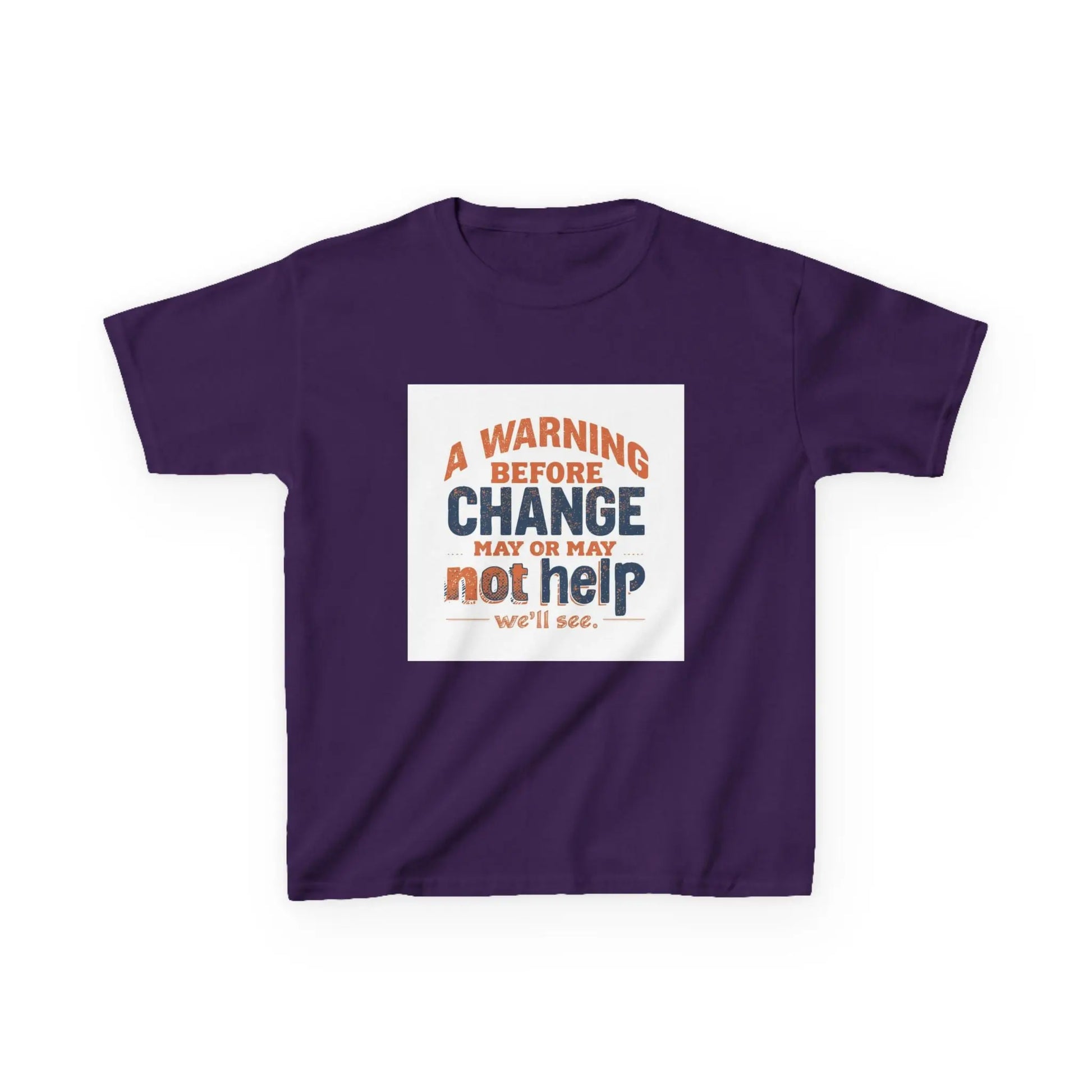 “A Warning Before Change May Or May Not Help” - Kids Autism Awareness T-Shirt Printify