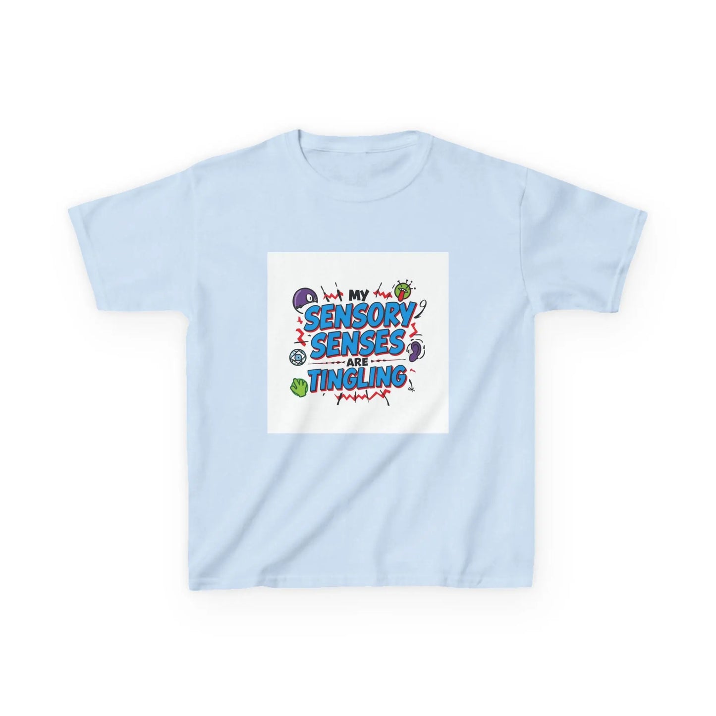 "My Sensory Senses Are Tingling" - Kids Autism Awareness T-Shirt Printify
