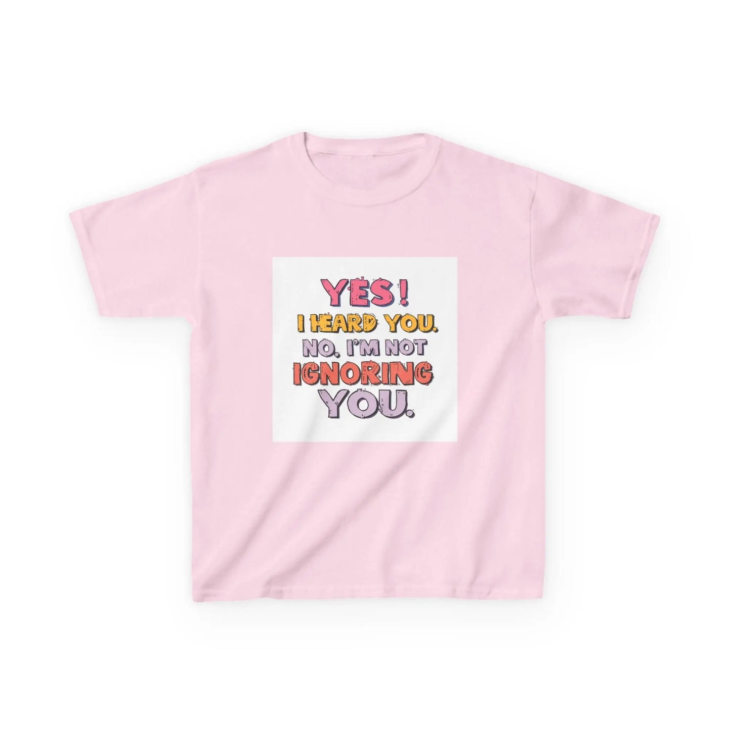 “Yes I Heard You. No, I’m Not Ignoring You.” - Kids Autism Awareness T-Shirt Printify