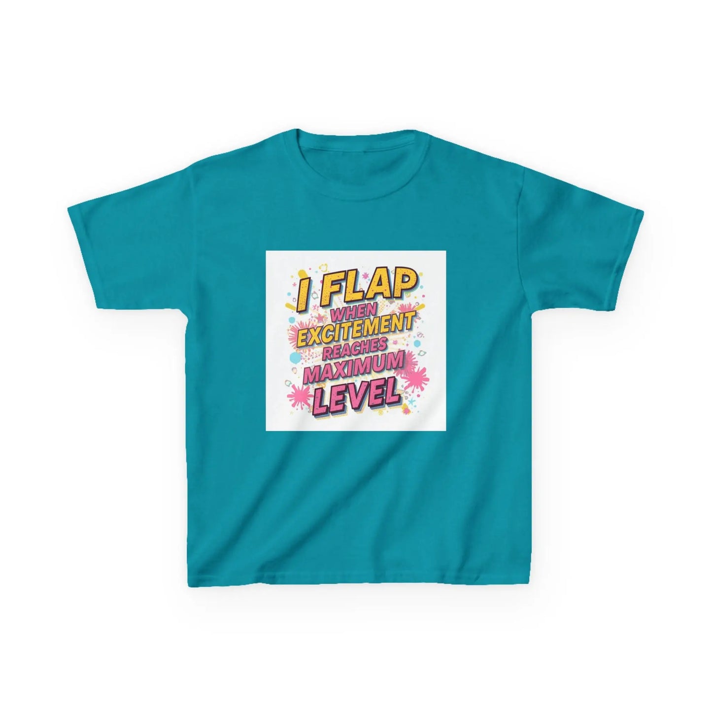 "I Flap When Excitement Reaches Maximum Level" - Kids Autism Awareness T-Shirt Printify