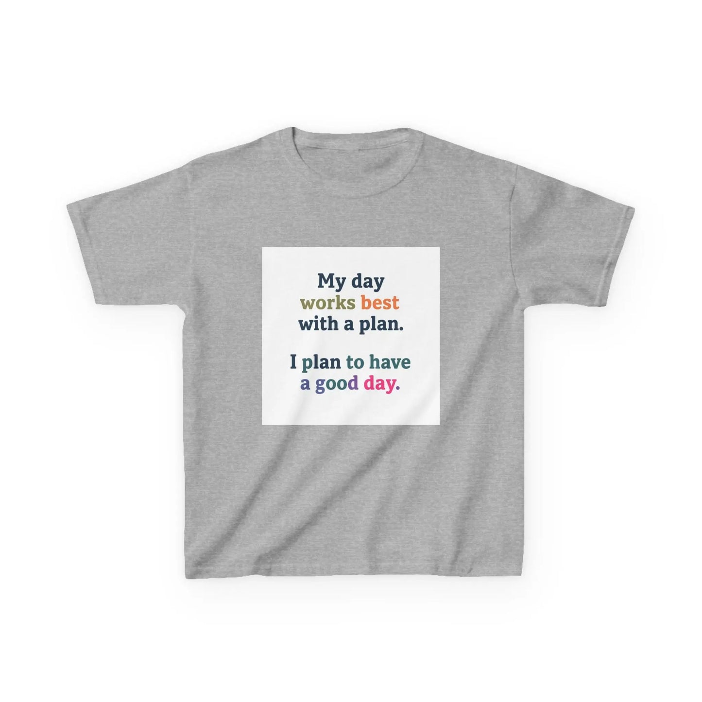 "My day works best with a plan. I plan to have a good day." - Kids Autism Awareness T-Shirt Printify