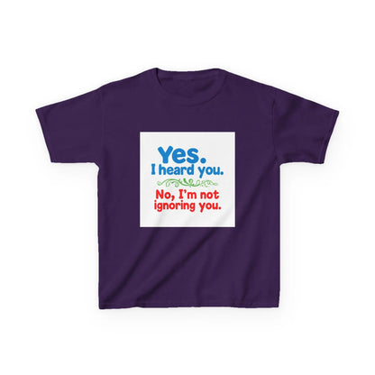"Yes I Heard You, No I'm Not Ignoring You" - Kids Autism Awareness T-Shirt Printify