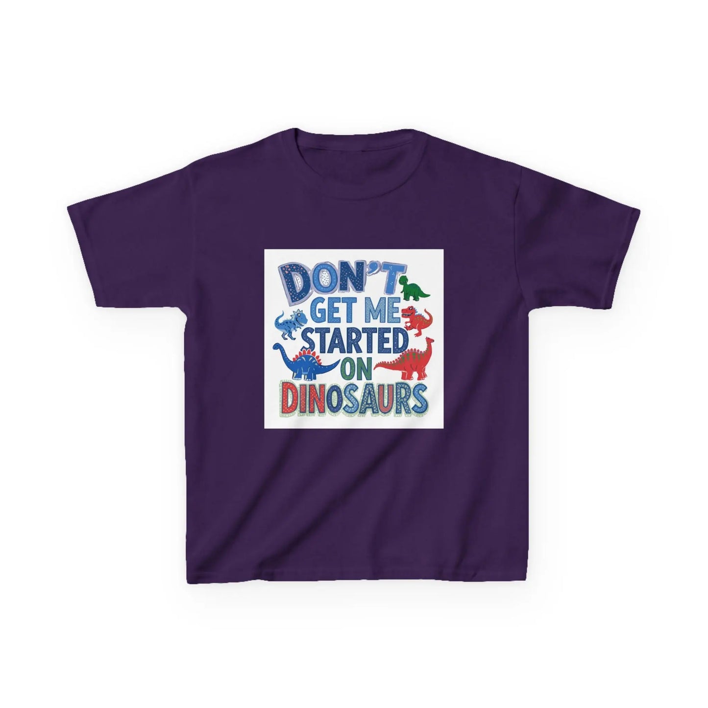 Kids Autism Awareness T-Shirt — "Don't Get Me Started on Dinosaurs" Colorful Dino Graphic Printify