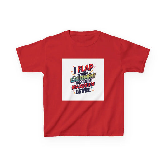 "I Flap When Excitement Reaches Maximum Level" - Kids Autism Awareness T-Shirt Printify