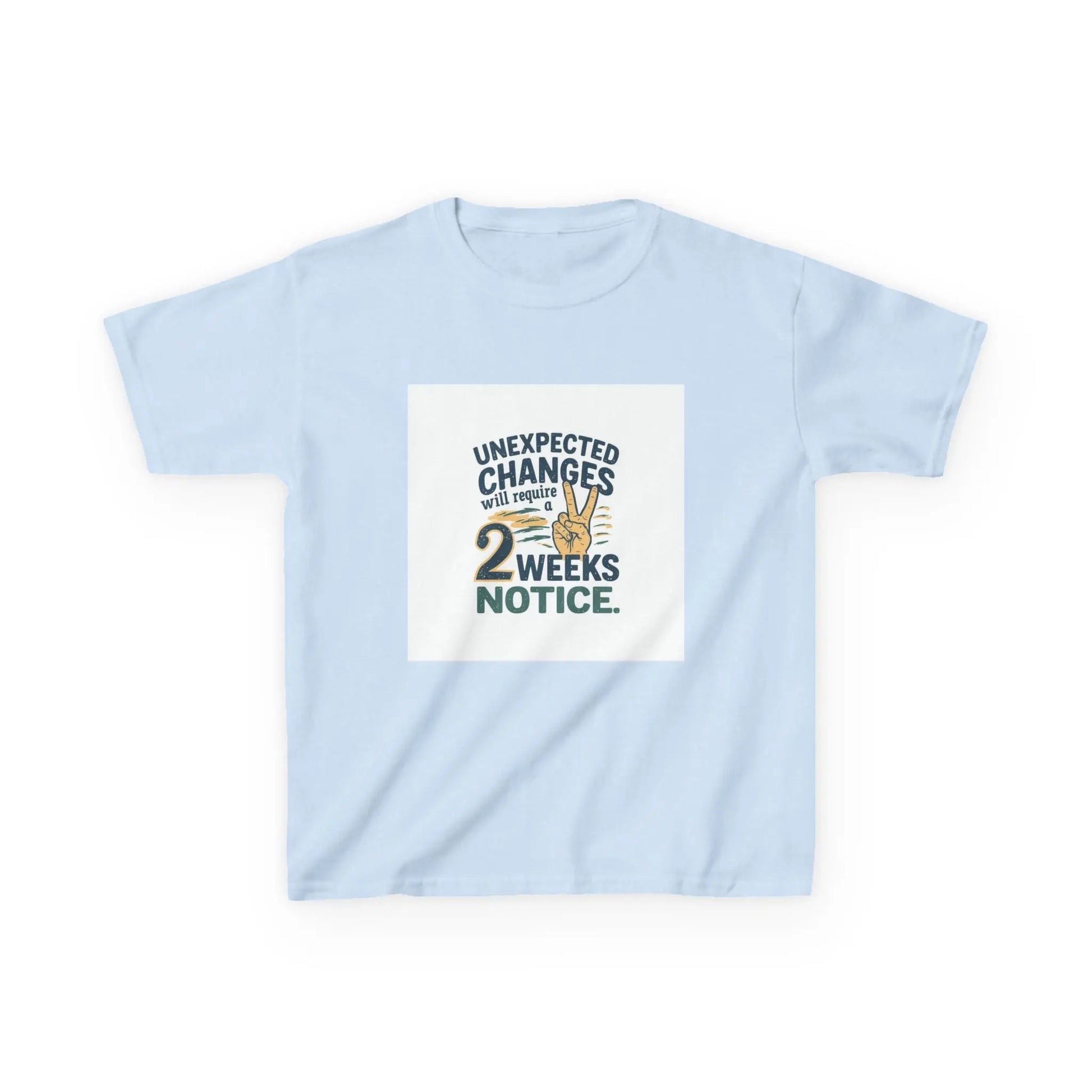 "Unexpected Changes Require 2 Weeks Notice" - Kids Autism Awareness T-Shirt Printify