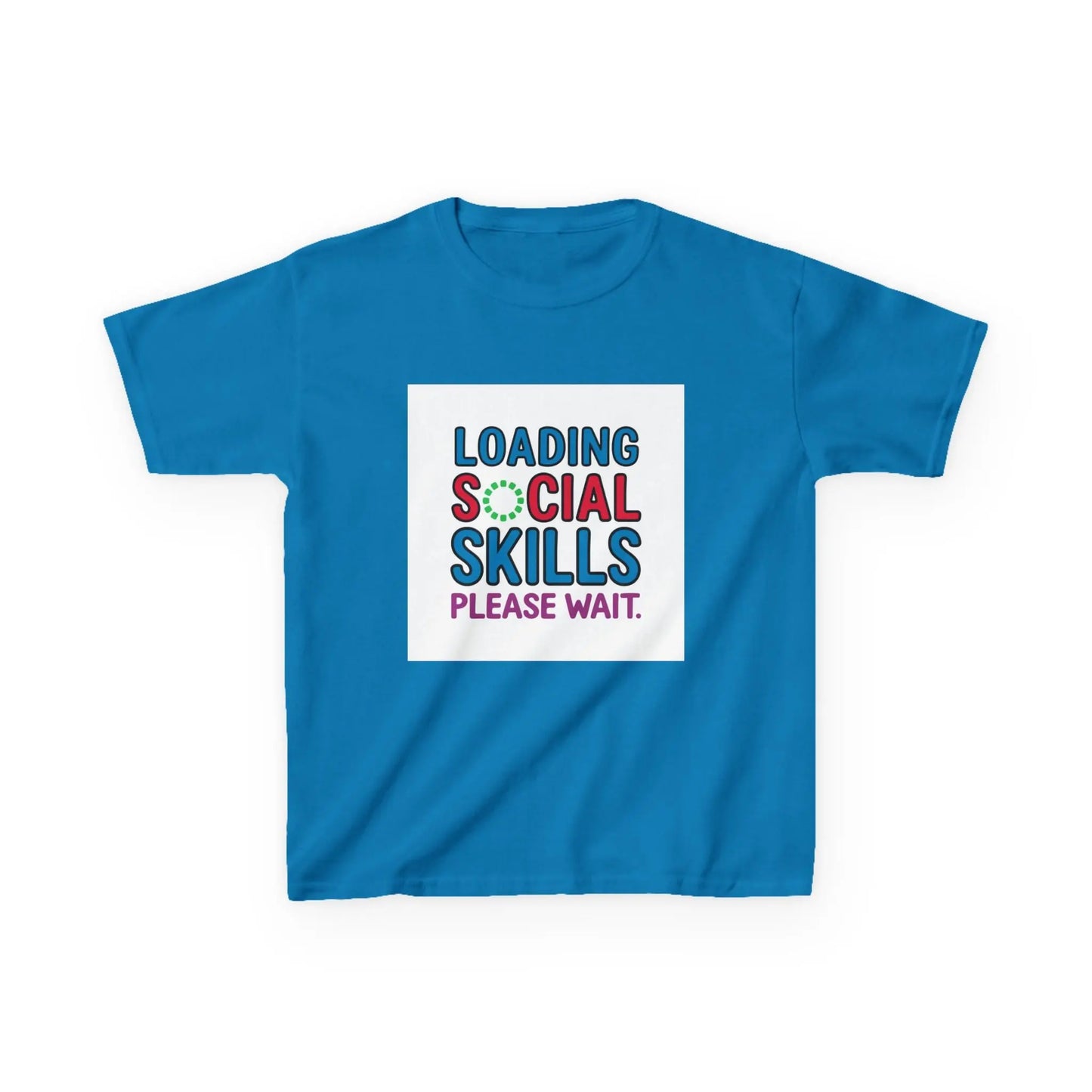 "Loading Social Skills, Please Wait" - Kids Autism Awareness T-Shirt Printify