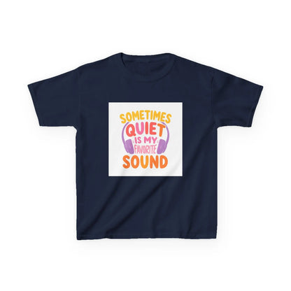 "Sometimes Quiet Is My Favorite Sound" - Kids Autism Awareness T-Shirt Printify