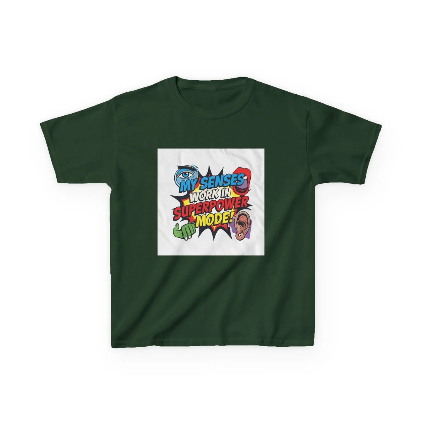 "My Senses Work In Superpower Mode" - Kids Autism Awareness T-Shirt Printify
