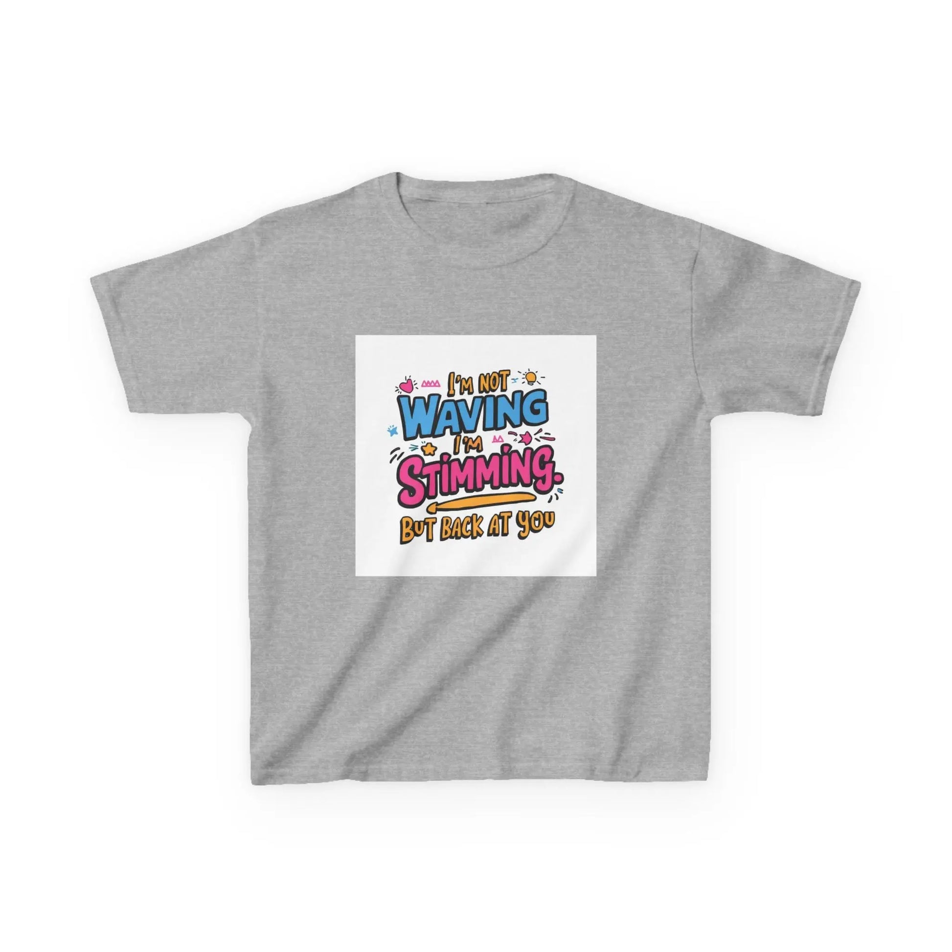 “I’m Not Waving, I’m Stimming” - Kids Autism Awareness T-Shirt Printify