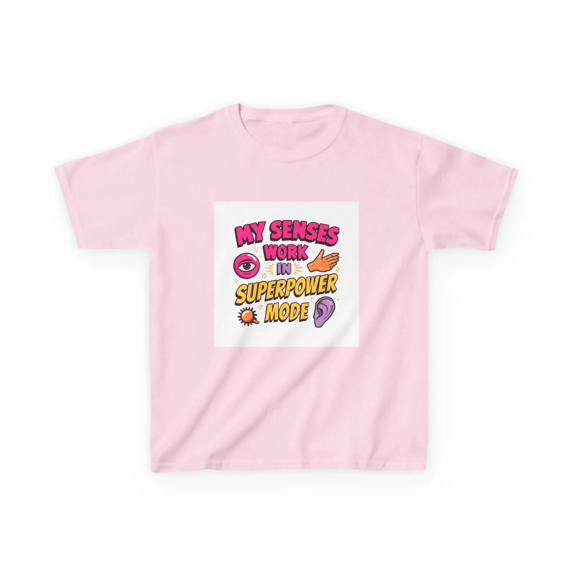 "My Senses Work in Superpower Mode" - Kids Autism Awareness T-Shirt Printify