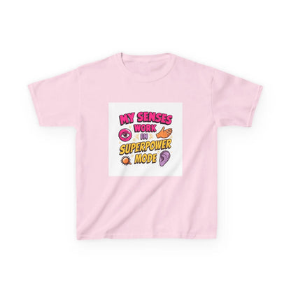 "My Senses Work in Superpower Mode" - Kids Autism Awareness T-Shirt Printify