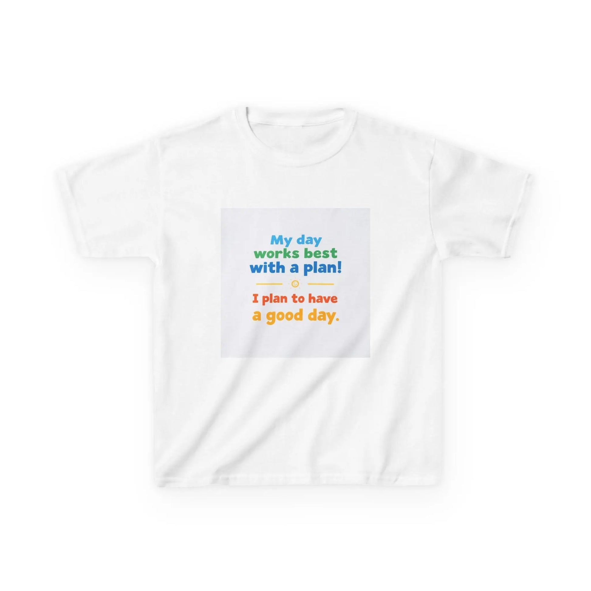 "My day works best with a plan! I plan to have a good day." - Kids Autism Awareness T-Shirt Printify