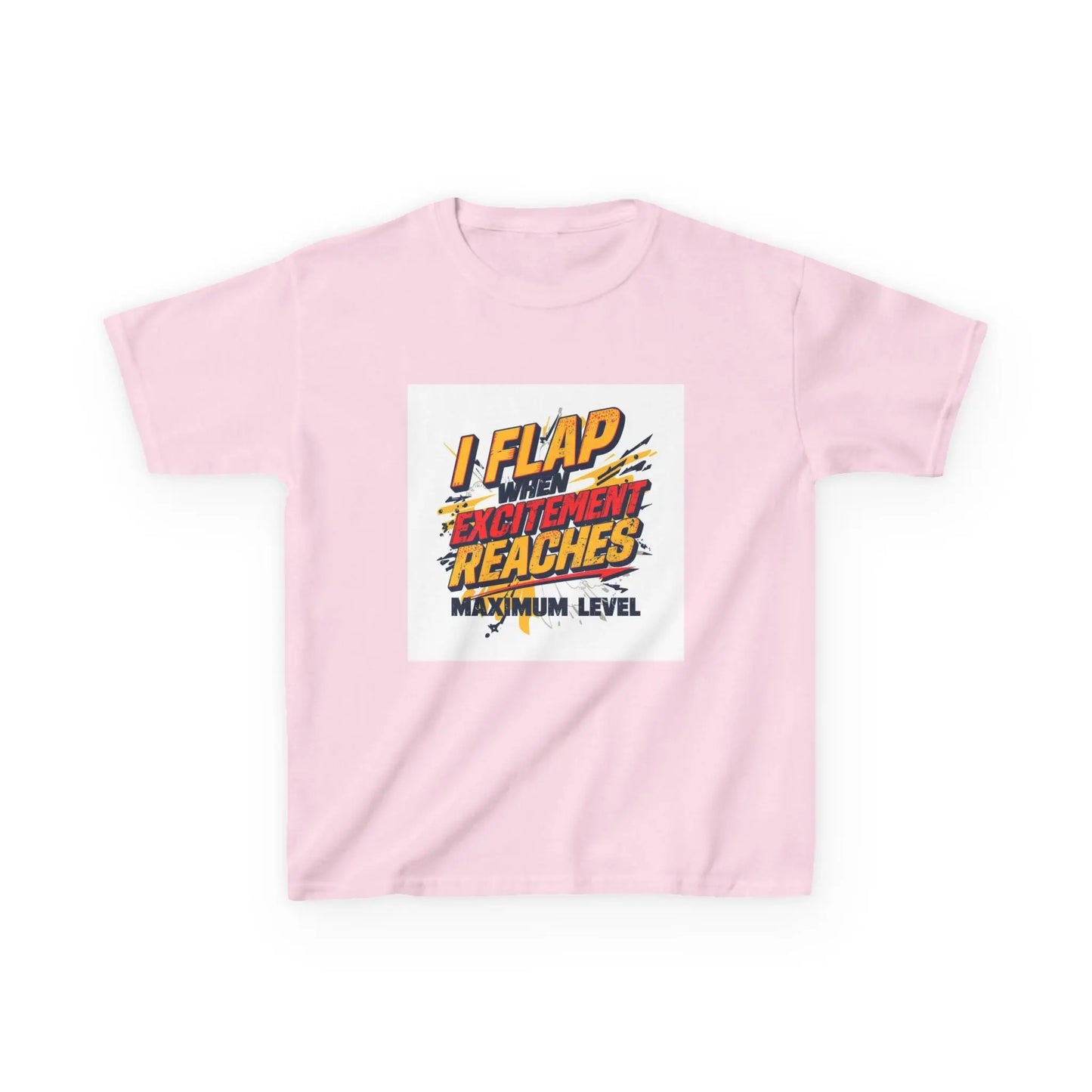 "I Flap Excitement Reaches Maximum Level" - Kids Autism Awareness T-Shirt Printify