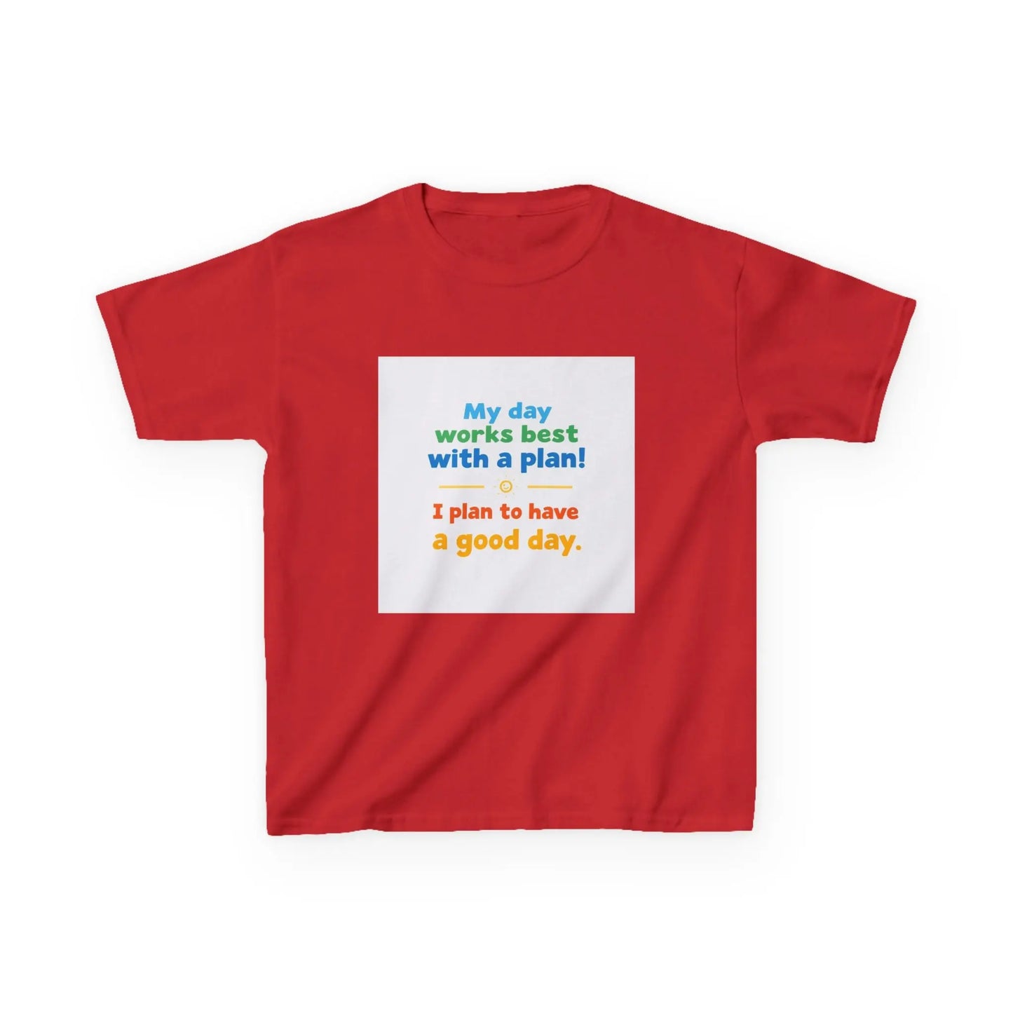 "My day works best with a plan! I plan to have a good day." - Kids Autism Awareness T-Shirt Printify