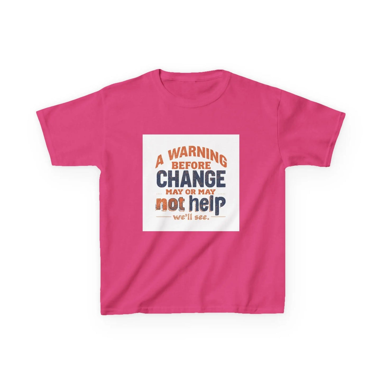 “A Warning Before Change May Or May Not Help” - Kids Autism Awareness T-Shirt Printify