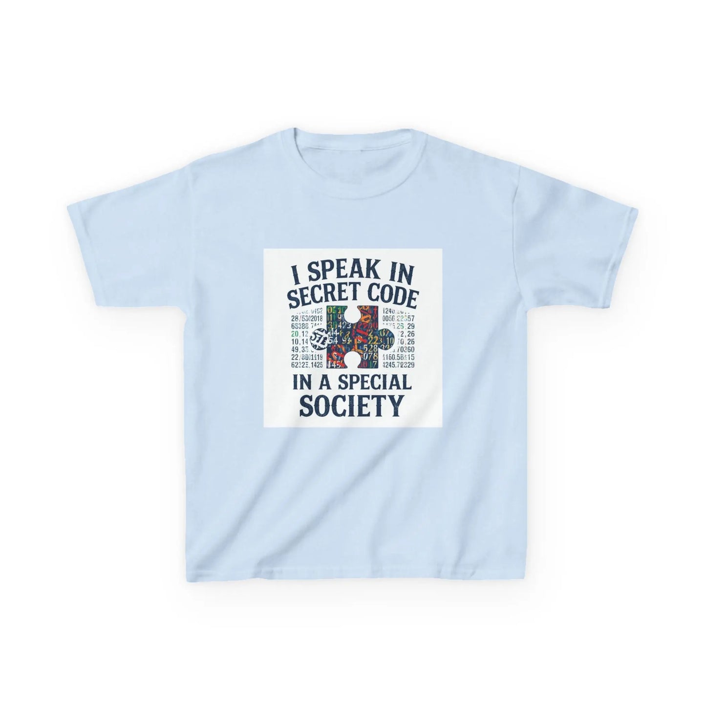 "I Speak in Secret Code in a Special Society" - Kids Autism Awareness T-Shirt Printify