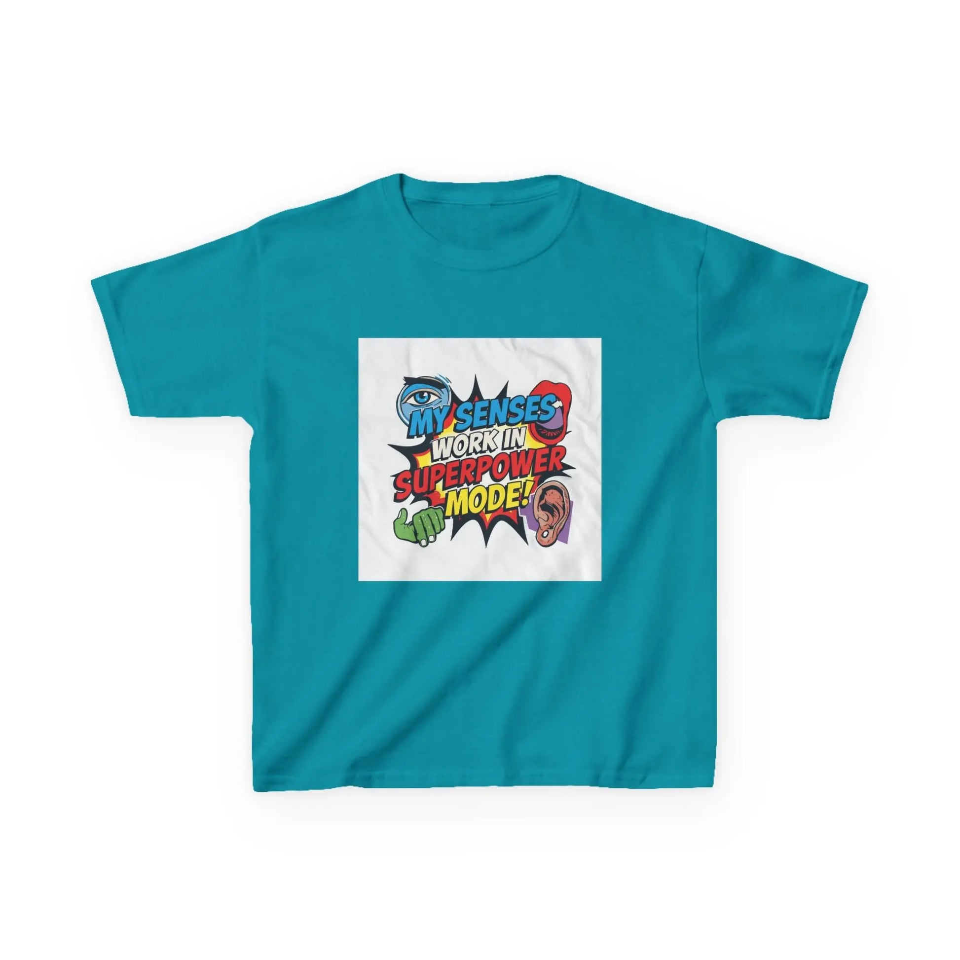 "My Senses Work In Superpower Mode" - Kids Autism Awareness T-Shirt Printify