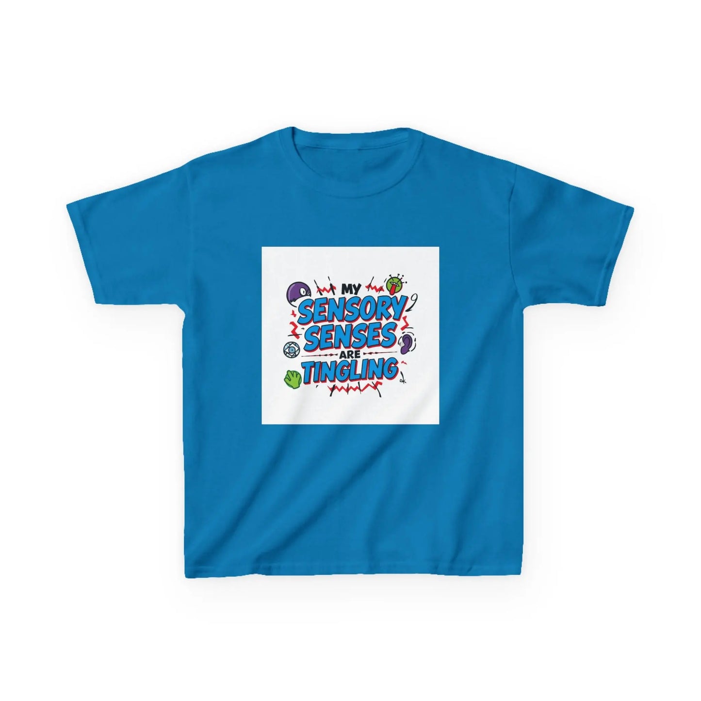 "My Sensory Senses Are Tingling" - Kids Autism Awareness T-Shirt Printify