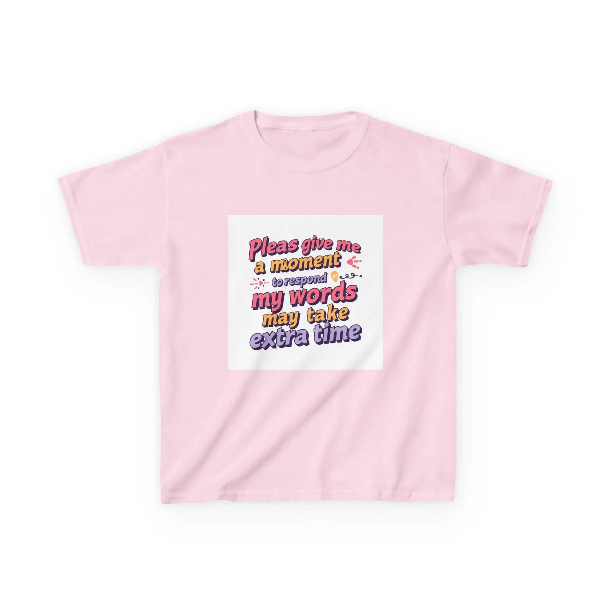 “Please Give Me a Moment, My Words May Take Extra Time”- Kids Autism Awareness T-Shirt Printify