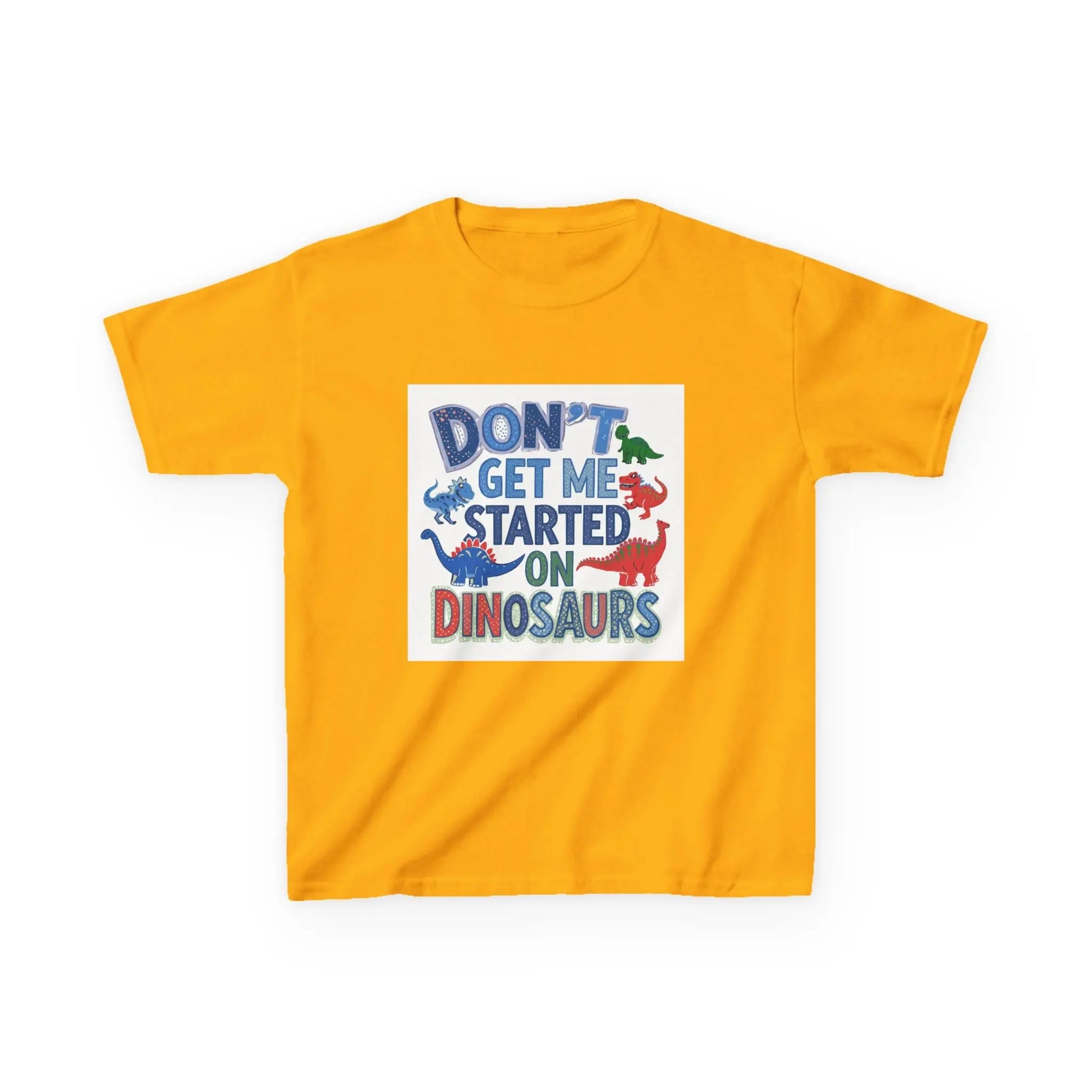 Kids Autism Awareness T-Shirt — "Don't Get Me Started on Dinosaurs" Colorful Dino Graphic Printify