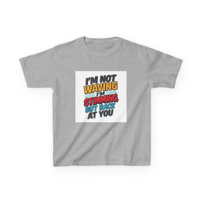 “I’m Not Waving I’m Stimming, But Back At You” - Kids Autism Awareness T-Shirt Printify
