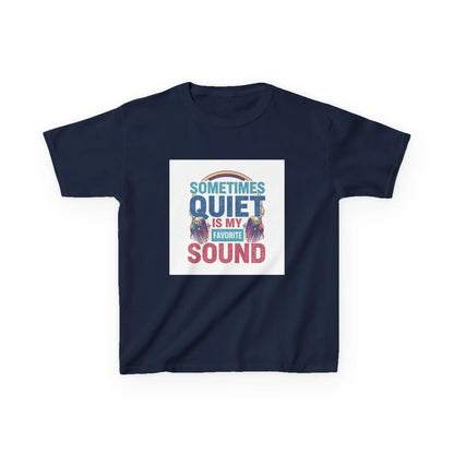 "Sometimes Quiet Is My Favorite Sound" - Kids Autism Awareness T-Shirt Printify