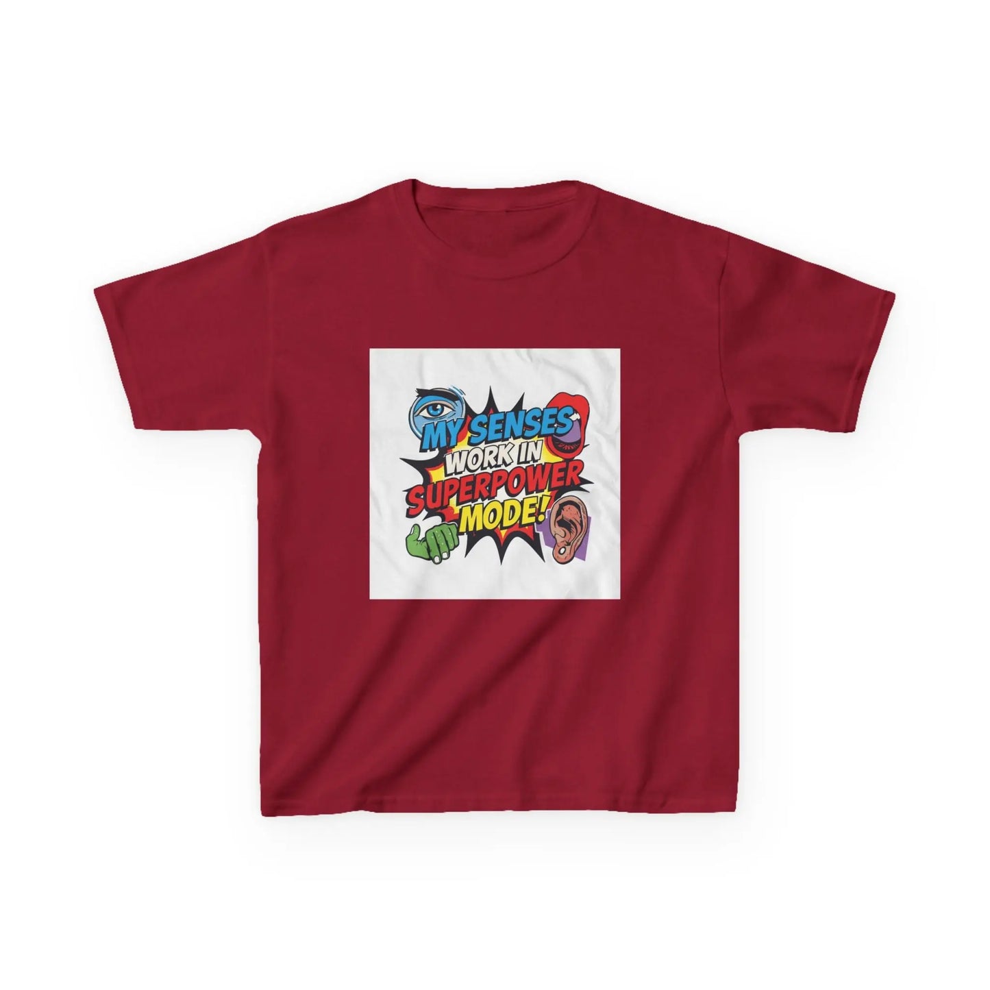 "My Senses Work In Superpower Mode" - Kids Autism Awareness T-Shirt Printify