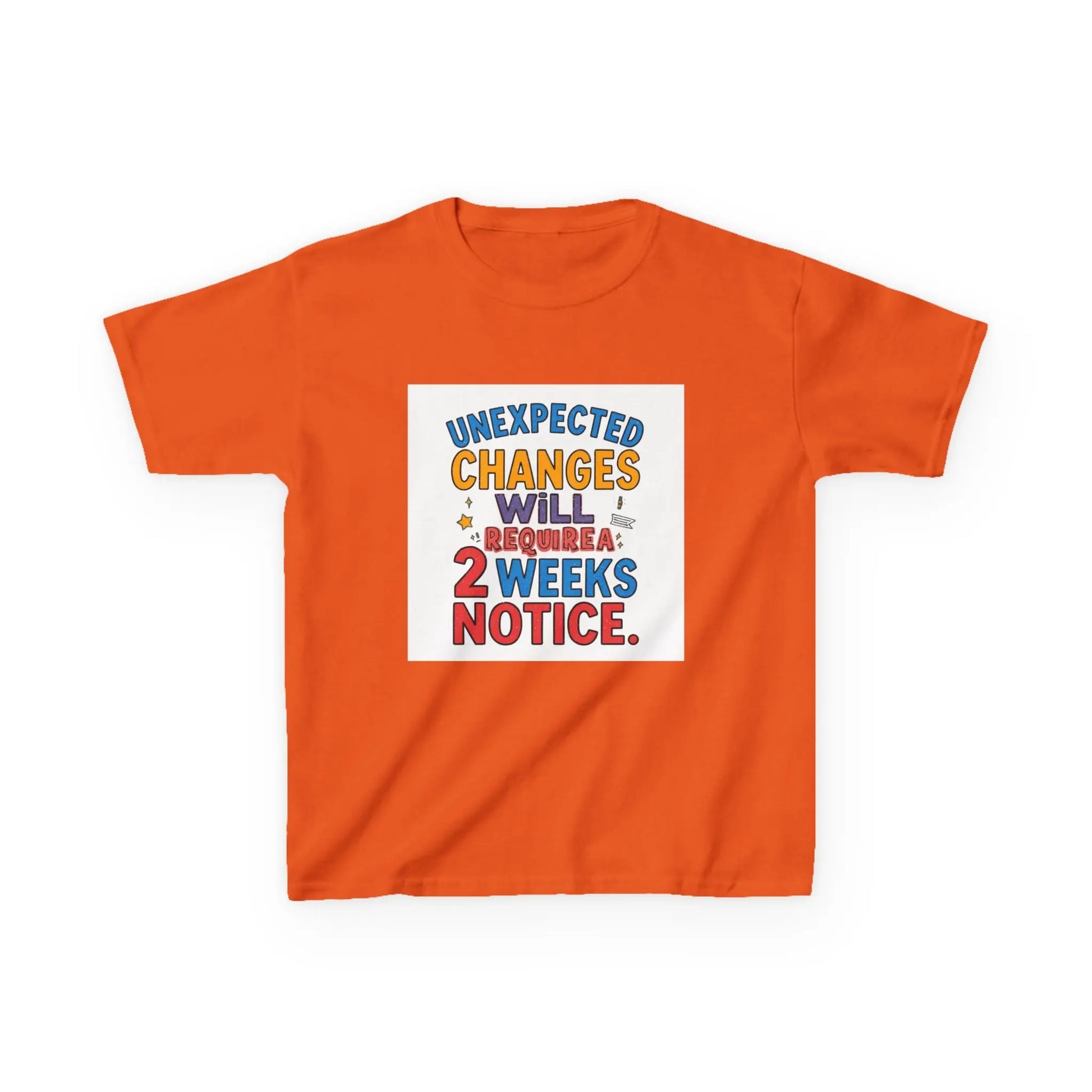 "Unexpected Changes Will Require 2 Weeks Notice" - Kids Autism Awareness T-Shirt Printify