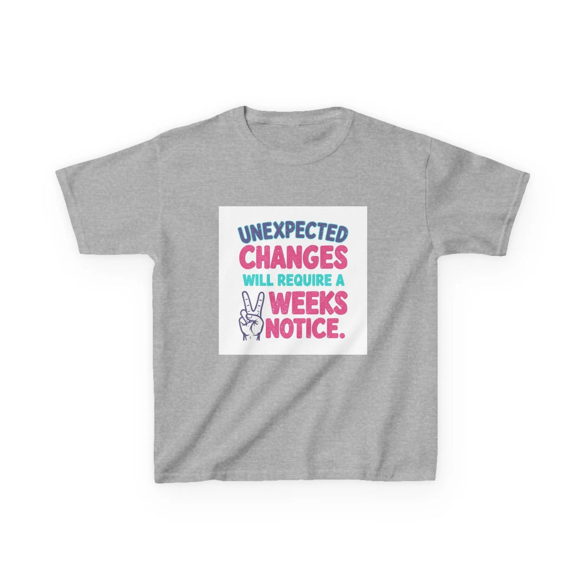 "Unexpected Changes Will Require 2 Weeks Notice" - Kids Autism Awareness T-Shirt Printify