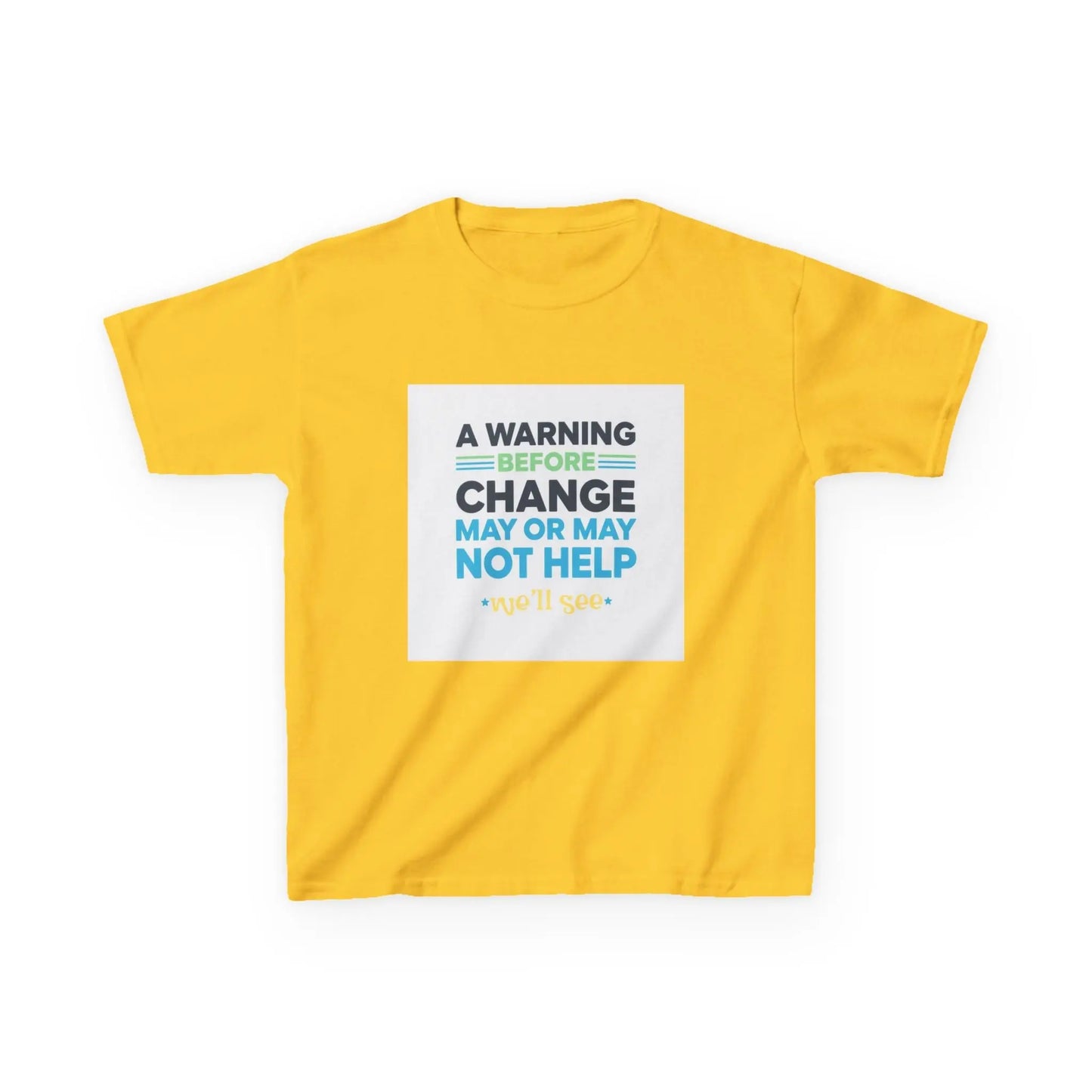"A Warning Before Change May Or May Not Help" - Kids Autism Awareness T-Shirt Printify