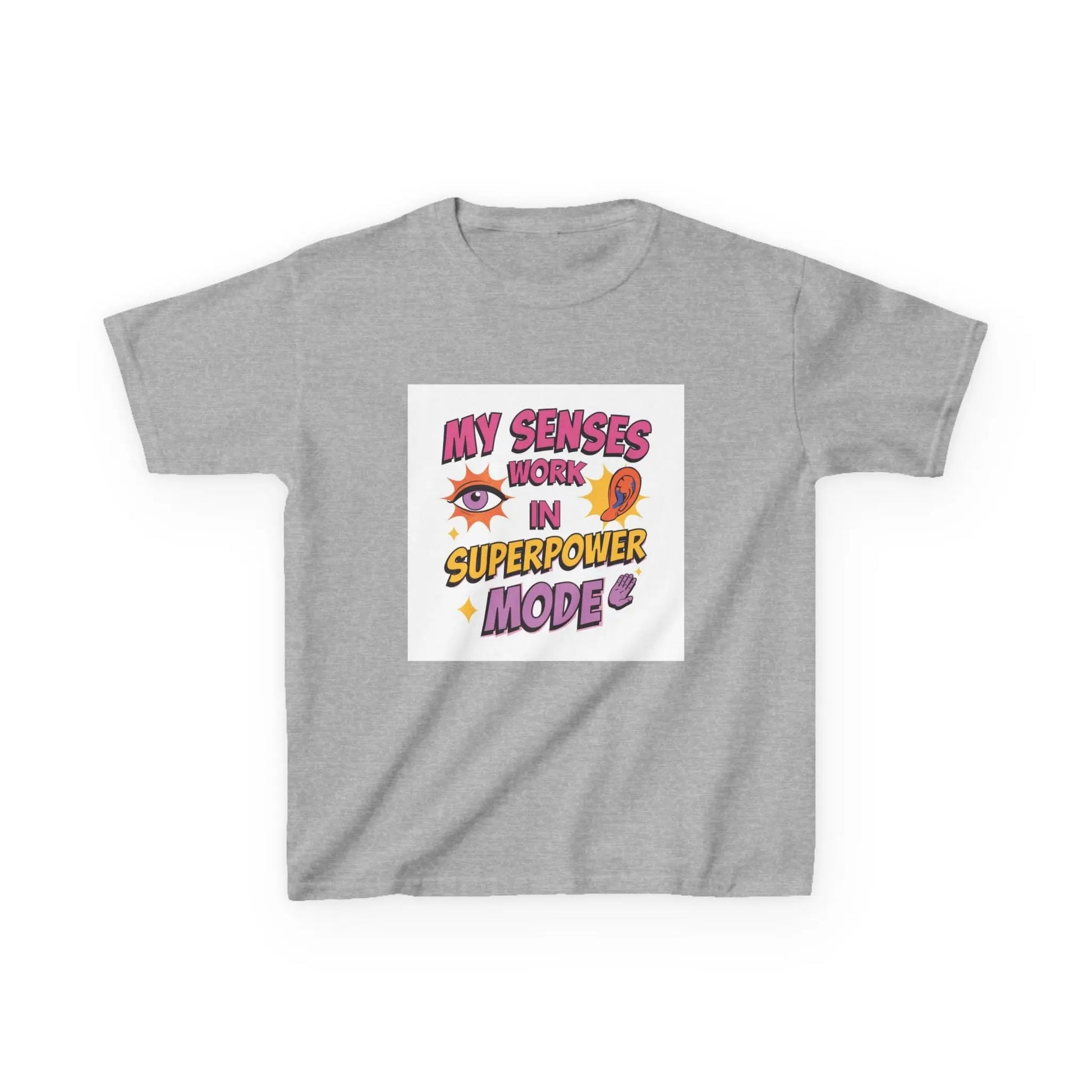 "My Senses Work in Superpower Mode" - Kids Autism Awareness T-Shirt Printify