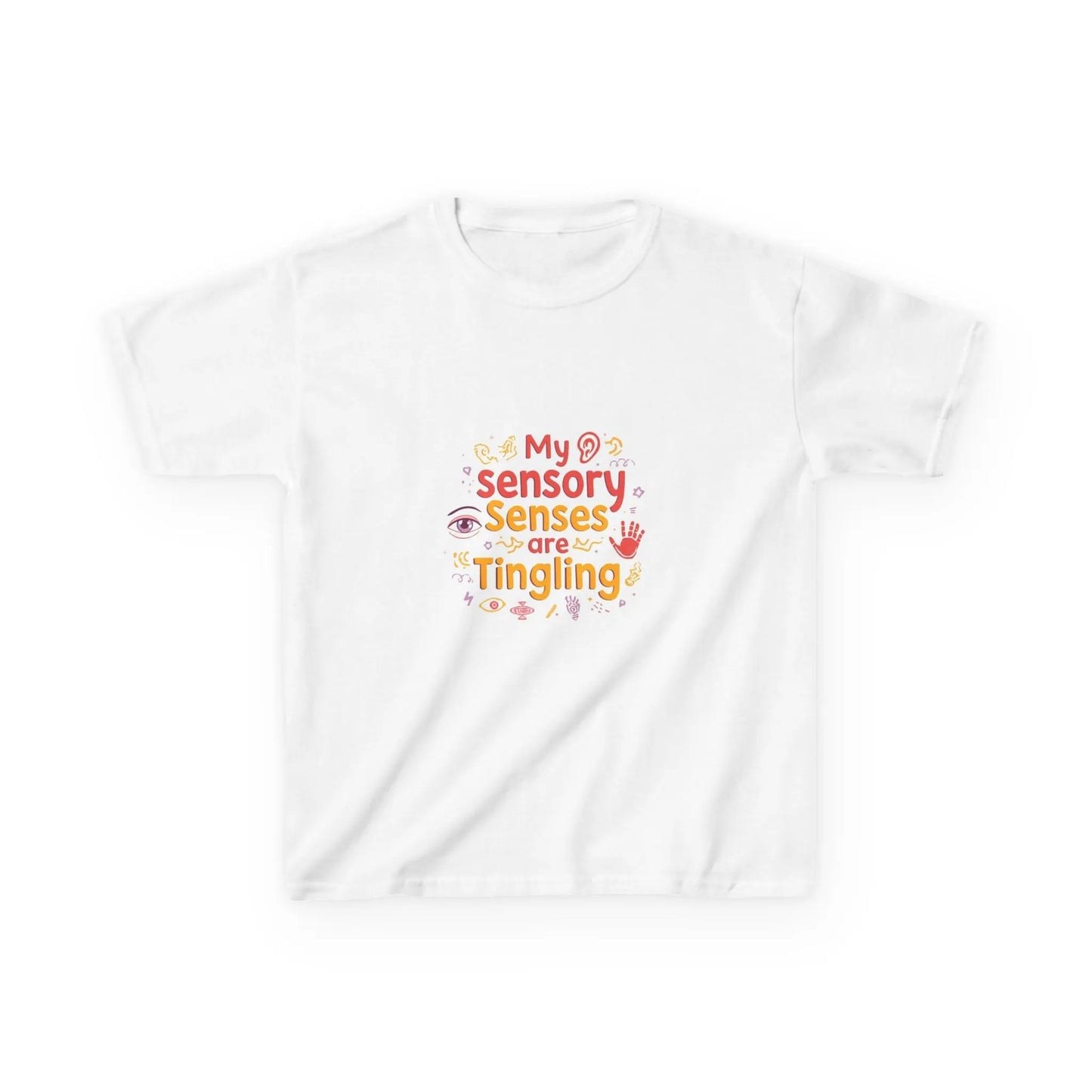 "My Sensory Senses Are Tingling" - Kids Autism Awareness T-Shirt Printify