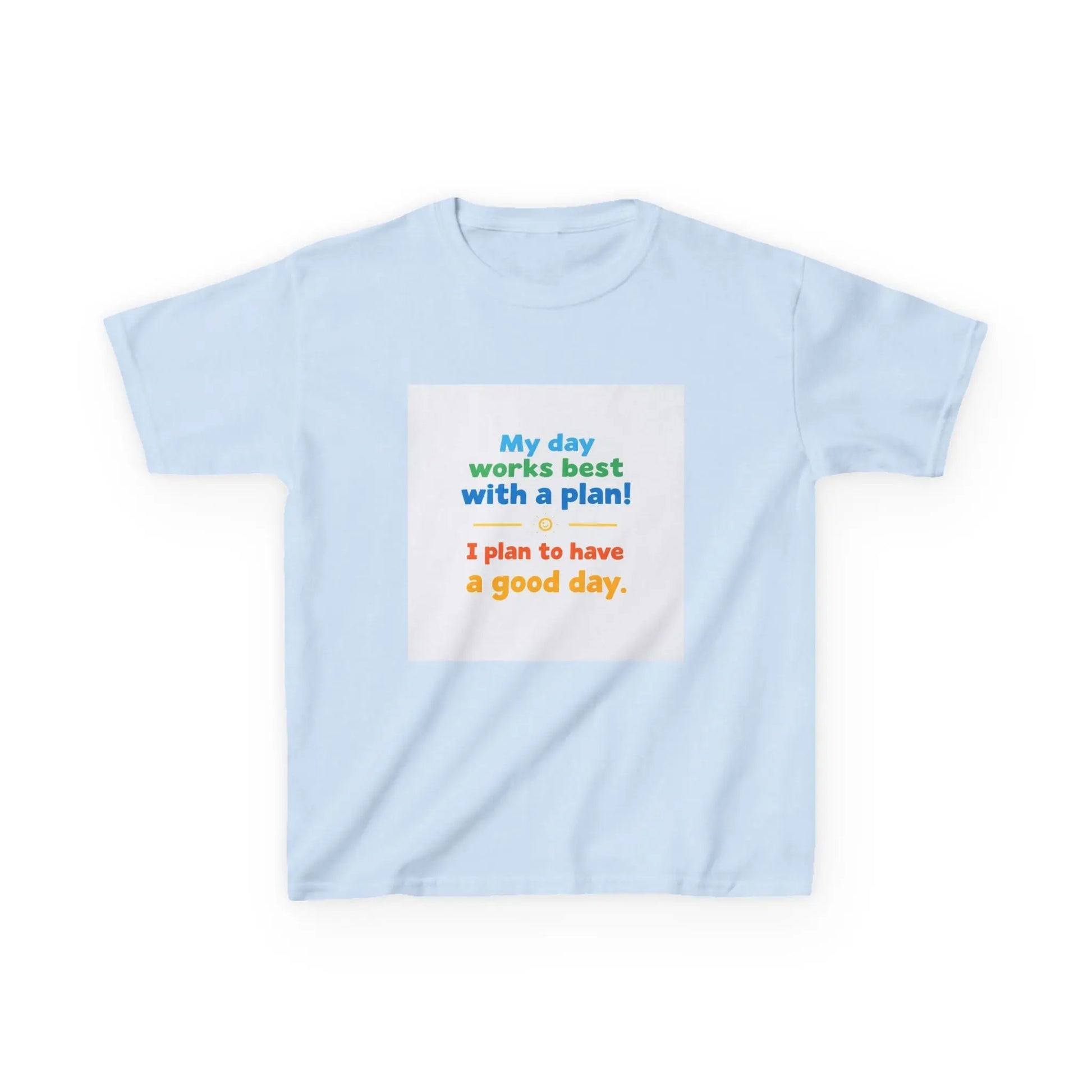 "My day works best with a plan! I plan to have a good day." - Kids Autism Awareness T-Shirt Printify