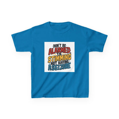“Don’t Be Alarmed: Stimming, Not Having a Seizure” - Kids Autism Awareness T-Shirt Printify